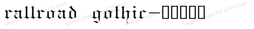 rallroad gothic字体转换